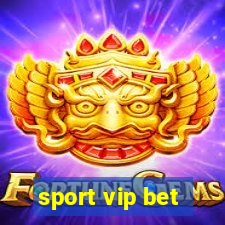 sport vip bet